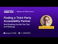 Accessible Web Office Hours | Finding a Third-Party Accessibility Partner