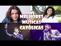 MELHORES MÚSICAS CATÓLICAS (PARTE 1) Thiago Brado/ Eliana Ribeiro/ Pe. Fábio de Melo/ Tony Allysson