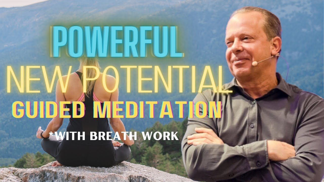 Tuning Into New Potentials: Guided Meditation Joe Dispenza Tune In to New Potential 25 Min Guided Meditation. Breath Work. 398hz
