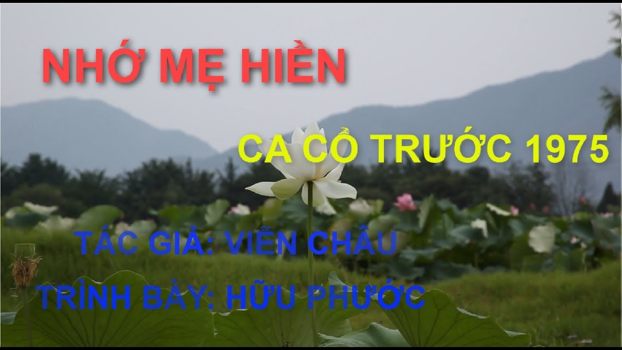 Nhớ mẹ hiền - Hữu Phước | Ca cổ trước năm 1975 - youtube