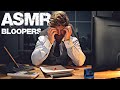 ASMR Filming 2025 Bloopers (not relaxing)
