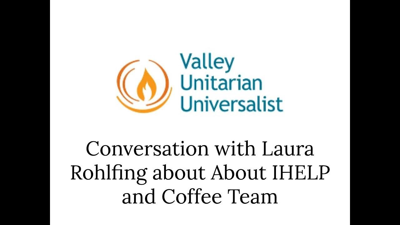 Conversation with Laura Rohlfing about IHELP and Coffee Team - YouTube