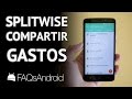 SplitWise: una app android para compartir gastos