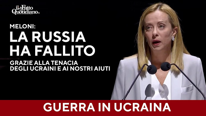 Guerra Ucraina, Meloni: "La Russia ha fallito grazie alla tenacia degli ucraini e ai nostri aiuti"