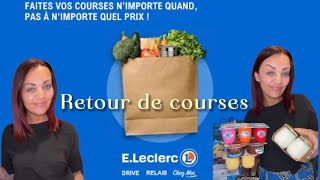 Retour de courses Leclerc 🛒