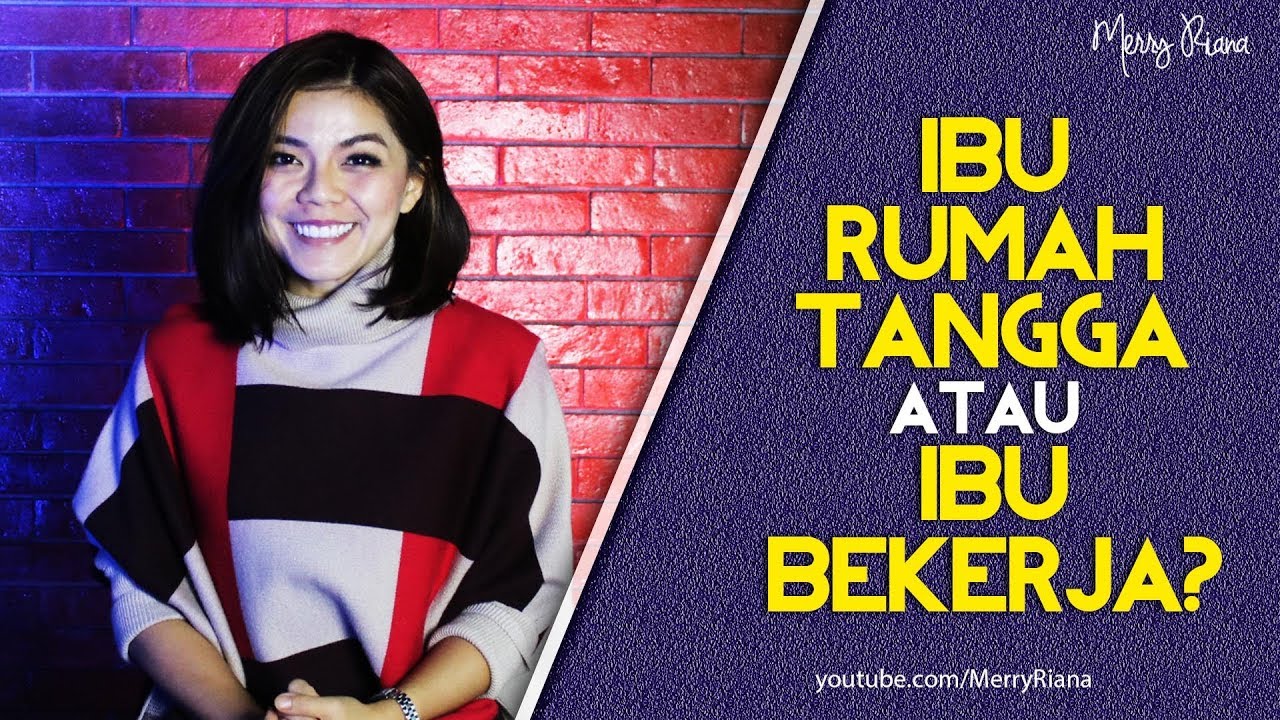 Wanita Karir Vs Ibu Rumah Tangga Ini Jawaban Merry Riana Video