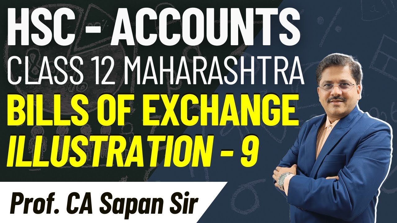 Bills Of Exchange Solution Of ILLUSTRATION 9 SYJC By Prof 