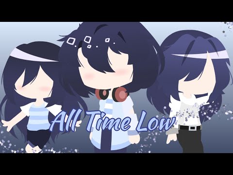 All Time Low || Gacha Club (GCMV) || Oc backstory 🌱 || Lyrics included
