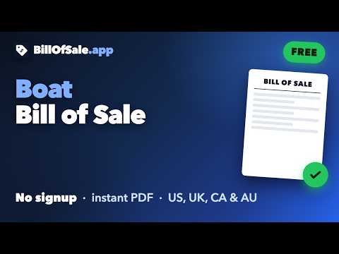 How to Fill Out a Boat Bill of Sale (Free, Online)