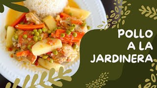 ¡Aprende a Preparar un Rico y Delicioso Pollo a la Jardinera!