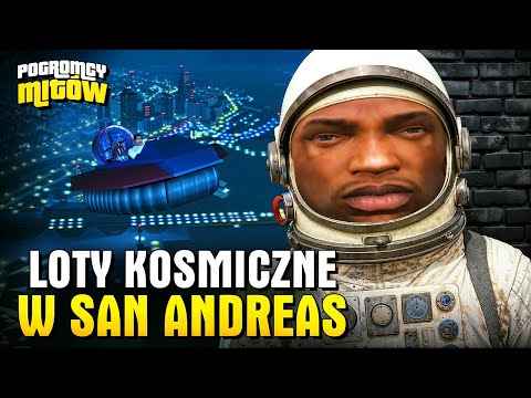 WIDZ ODKRYŁ SPOSÓB NA LOTY W KOSMOS :D | POGROMCY MITÓW GTA SAN ANDREAS! (178)