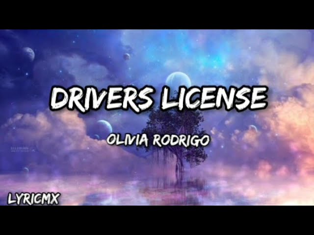 Olivia Rodrigo - DRIVERS LICENSE ( LYRICS ) class=