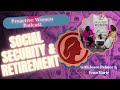 SOCIAL SECURITY & RETIREMENT | What You Need to Know NOW to Plan Smarter 🏦👵🏽🧓🏽