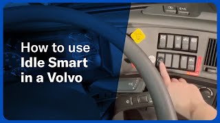 How to use Idle Smart in a Volvo