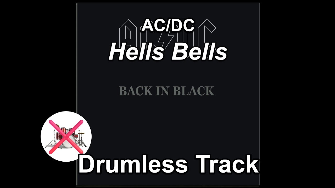 AC/DC - Hells Bells - Drumless Track - YouTube