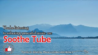 Secret Solitude - Guustavv - Relaxing, Peaceful and Upbeat Music, on Soothe Tube