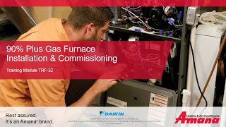 Amana 90+ Gas Furnace Training