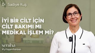 Hangisi Daha Etkili? İşlemler mi Cilt Bakım Rutinleri mi?