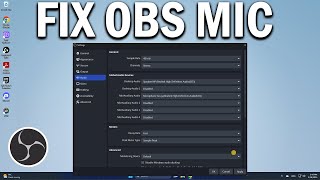 How To Fix OBS Microphone Not Working - Easy Fix