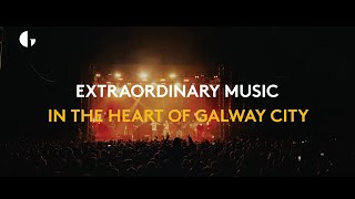 The Heineken Big Top 2024 | Galway International Arts Festival