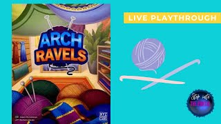 Arch Ravels: Two Player Playthrough