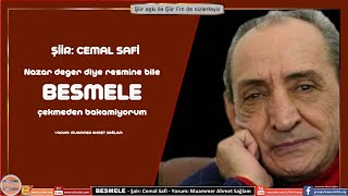 Besmele Şiir - Cemal Safi Yorum - Muammer Ahmet Sağlam Resimi
