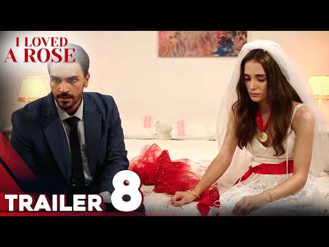 Roses Episode 8 Trailer | Aşk Yarası | Turkish Series | English Subtitled