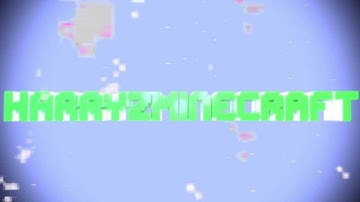 Intro - HarryzMineCraft V2
