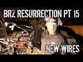 BRZ Resurrection Pt 15 - New Wiring Harness