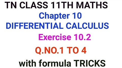 TN Class 11th maths chapter 10  DIFFERENTIAL CALCULUS  Exercise 10.2 QNO.1 to 4