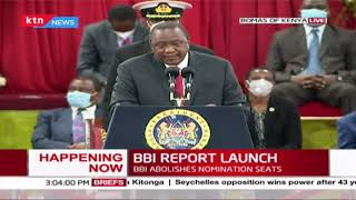 President Uhuru Kenyatta's full speech at BBI launch