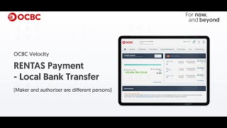 OCBC Velocity: How to create a RENTAS Transfer (Maker and Authoriser are different persons)