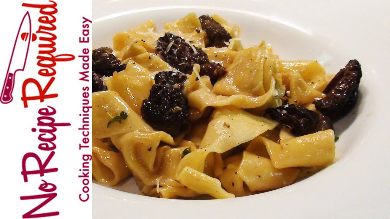 Pappardelle Pasta with Morel Mushrooms YouTube
