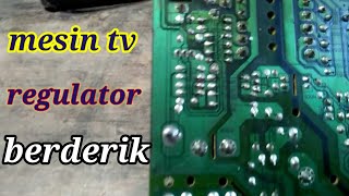 mesin tv cina mati total dan ada suara berisik di regulator @tonisvlog