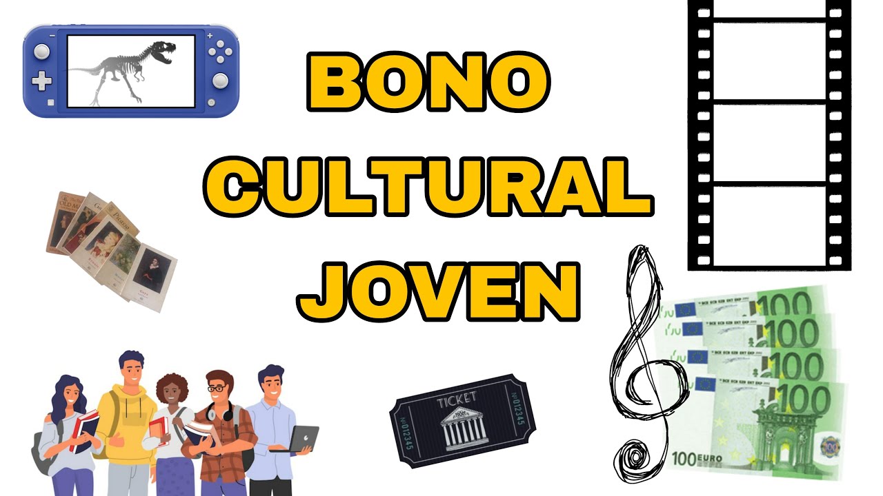 BONO CULTURAL JOVEN de 400 euros. Requisitos, plazos y cómo solicitarlo.