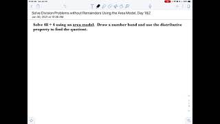 Solve Division Problems without Remainders Using the Area Model, Days 1 & 2