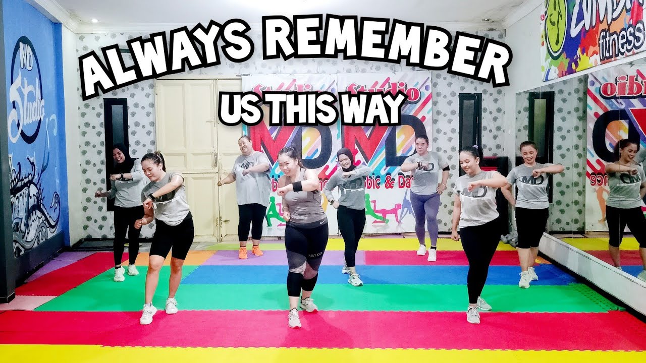 ALWAYS REMEMBER US THIS WAY - TIK TOK VIRAL - DJ TONS REMIX - DANCE WORKOUT - MD STUDIO ALWAYS REMEMBER US THIS WAY - TIK TOK VIRAL - DJ TONS REMIX - DANCE WORKOUT - MD STUDIO