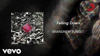 BrandNew Sunset - Falling Down (Official Lyric Video)