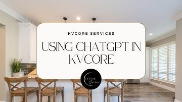 Using ChatGPT with kvCore 🤖: Enhance Your Bio, Campaigns, Website & More!