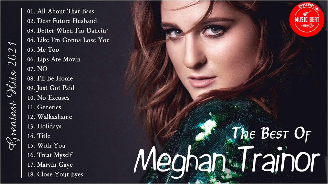 meghan trainor songs