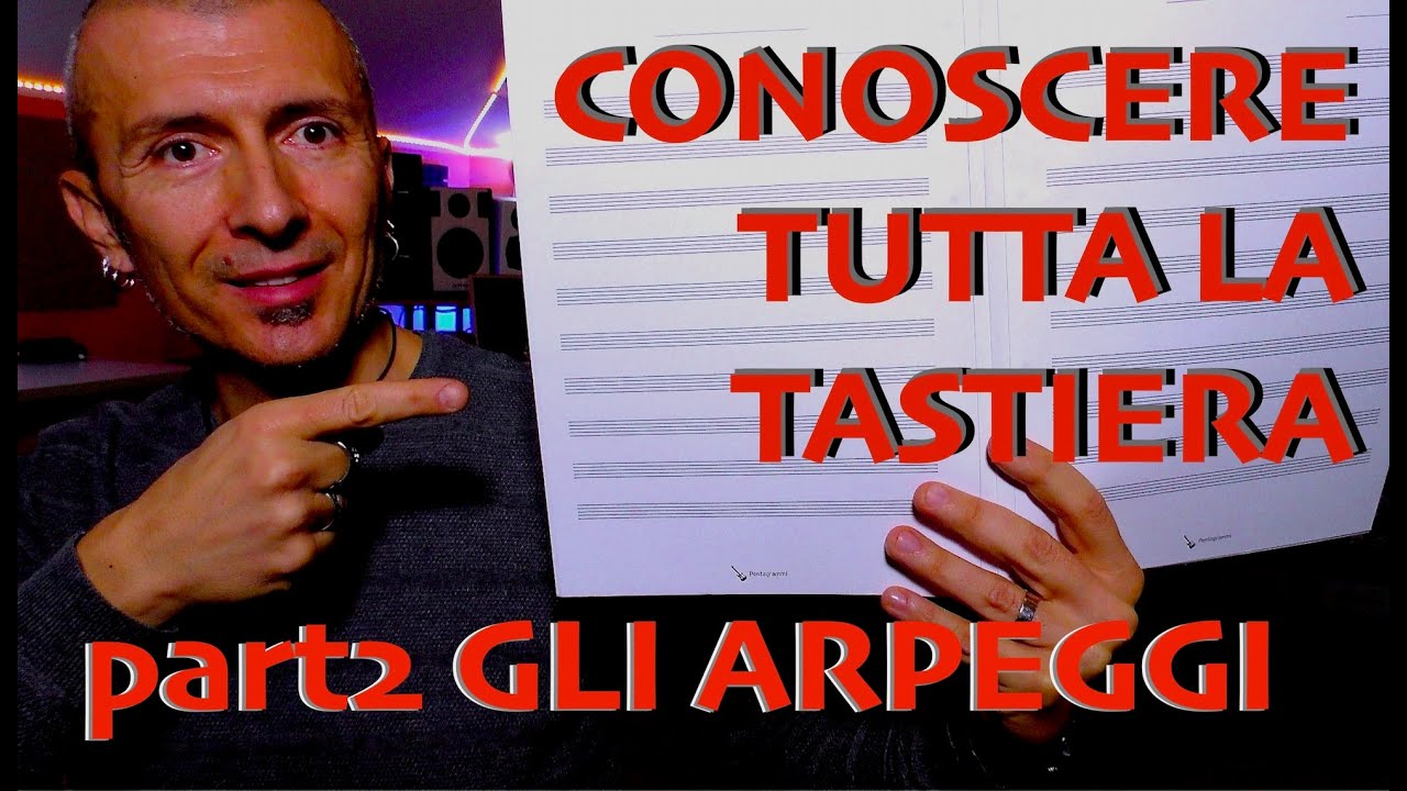Suonare lungo TUTTA LA TASTIERA gli ARPEGGI - super esercizio - Parte 2