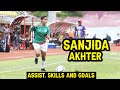 Sanjida akter footballer skills  goals   sanjida akhter bangladesh national player