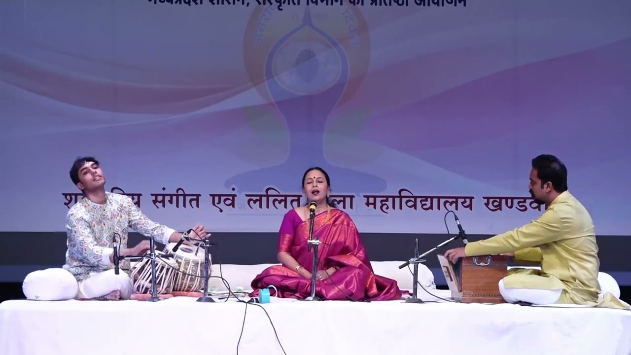 MP Govt Concert Vocal-Vidushi Nabanita Chowdhary, Tabla-Aritro Chowdhury, Harmonium-Deepak Khasrawal
