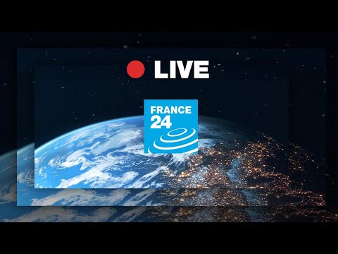 FRANCE 24 English – LIVE – International Breaking News & Top