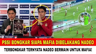 🔴PSSI VIRAL IN ASEAN‼️Did Erick Thohir Successfully Expose the Mafia Behind Nadeo??