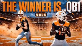 Final Decision Time: The Winner Is..QB1 | Tennessee Vols Quarterback Battle
