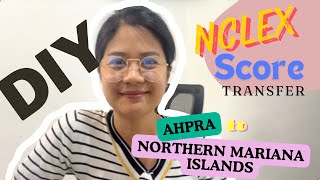 DIY NCLEX Score Transfer AHPRA to NMI BON