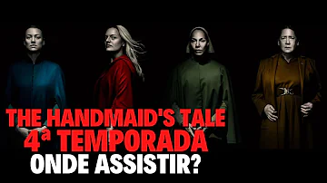 Onde assistir The Handmaid's Tale no Brasil?