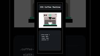 Coffee Machine Animation ☕ | HTML & CSS  #coding #cssanimation