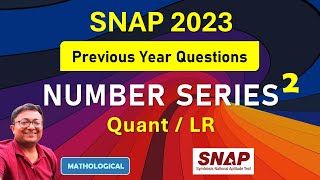 SNAP 2023 Prep Booster || NUMBER SERIES 2.0 Quantitative Reasoning || Concept & SNAP PYQs
